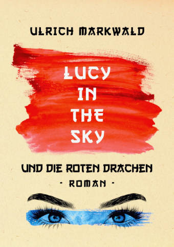 Buchcover - Lucy in the Sky und die roten Drachen